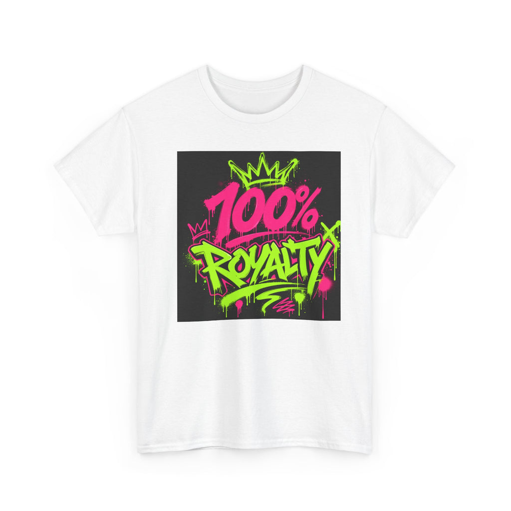 100% Royalty' Unisex Heavy Cotton Tee