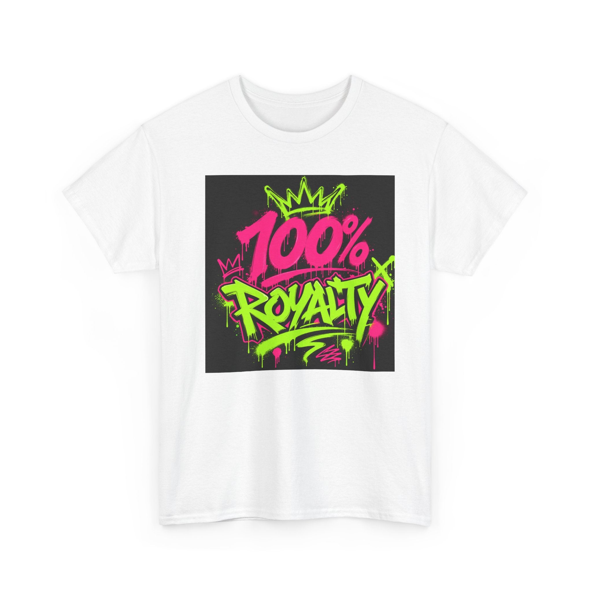 100% Royalty' Unisex Heavy Cotton Tee